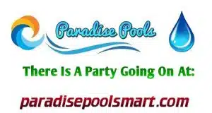 There Is A Part Going On At Paradise Pools